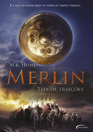 [Prophecy 03] • Merlin III - Teia De Traições